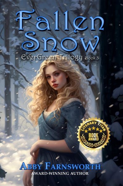 Fallen Snow (EverGreen Trilogy, #3) (eBook, ePUB) Fallen Snow (EverGreen Trilogy, #3) (eBook, ePUB)