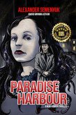 Paradise Harbour (The Paradise Series, #1) (eBook, ePUB) Paradise Harbour (The Paradise Series, #1) (eBook, ePUB)