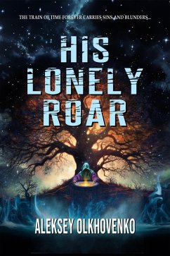 Cover His Lonely Roar (eBook, ePUB)