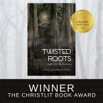 A Light Into the Darkness (Twisted Roots, #1) (eBook, ePUB)