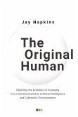 The Original Human (eBook, ePUB) The Original Human (eBook, ePUB)