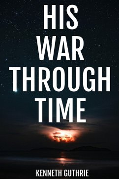Cover His War Through Time (eBook, ePUB)