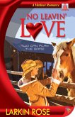 No Leavin' Love (eBook, ePUB) No Leavin' Love (eBook, ePUB)