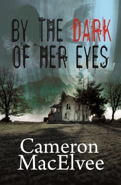 Cover By the Dark of Her Eyes (eBook, ePUB)