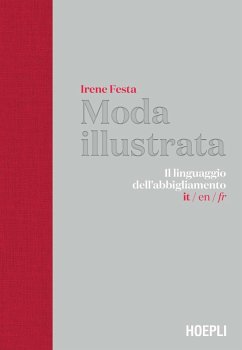 Cover Moda illustrata. Il linguaggio dell'abbigliamento. Ediz. italiana, inglese e francese