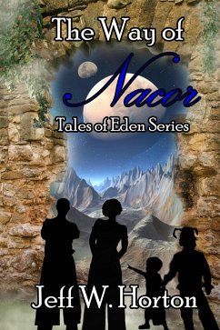 Cover The Way of Nacor (Tales of Eden Series Book 1) (eBook, ePUB)
