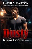 Dusty (Erikson Brothers, #2) (eBook, ePUB)