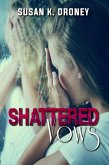 Shattered Vows (eBook, ePUB) Shattered Vows (eBook, ePUB)