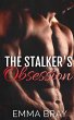 The Stalker's Obsession (Sweet and... - Bild 1
