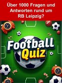 Football-Quiz - RB Leipzig (eBook, ePUB)