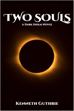 Cover Two Souls: A Dark Isekai Novel (eBook, ePUB)