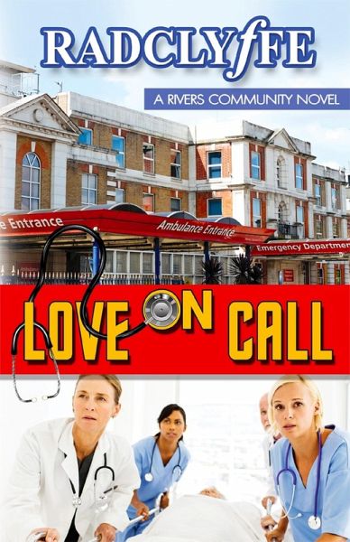 Love on Call (A Rivers Community Romance, #3) (eBook, ePUB) Love on Call (A Rivers Community Romance, #3) (eBook, ePUB)