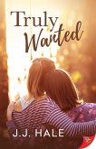 Truly Wanted (eBook, ePUB)