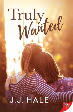 Truly Wanted (eBook, ePUB) - Hale, J. J.