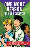 One More Reason to Leave Orlando (eBook, ePUB) One More Reason to Leave Orlando (eBook, ePUB)