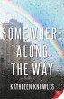 Somewhere Along the Way (eBook, ePUB) - Bild 1