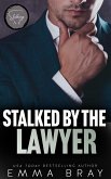 Stalked by the Lawyer (Stalking A-Z, #12) (eBook, ePUB) Stalked by the Lawyer (Stalking A-Z, #12) (eBook, ePUB)