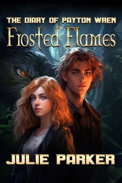 Cover Frosted Flames (The Diary of Payton Wren, #3) (eBook, ePUB)