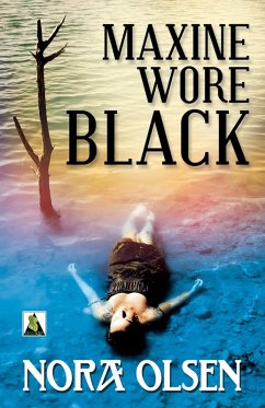 Maxine Wore Black (eBook, ePUB) - Olsen, Nora
