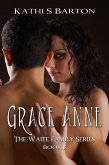 Grace Anne (The Waite Family Series #6) (eBook, ePUB)