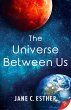 The Universe Between Us (eBook, ePUB) - Bild 1