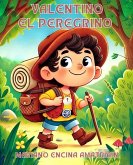 Valentino el Peregrino (eBook, ePUB)