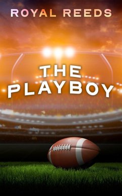 Cover The Playboy: BWWM Erotic Romance (eBook, ePUB)