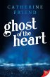 Ghost of the Heart (eBook, ePUB) - Bild 1