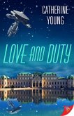 Love and Duty (eBook, ePUB) Love and Duty (eBook, ePUB)