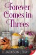Forever Comes in Threes (eBook, ePUB) - Bild 1