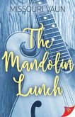 The Mandolin Lunch (eBook, ePUB)