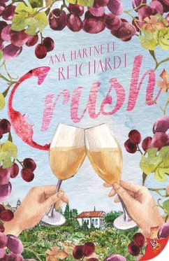 Crush (eBook, ePUB) - Reichardt, Ana Hartnett