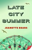 Late City Summer (eBook, ePUB) Late City Summer (eBook, ePUB)