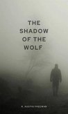 The shadow of the Wolf (eBook, ePUB)