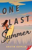 One Last Summer (eBook, ePUB)