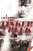 A Champion for Tinker Creek (eBook, ePUB) A Champion for Tinker Creek (eBook, ePUB)