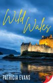 Wild Wales (eBook, ePUB) Wild Wales (eBook, ePUB)