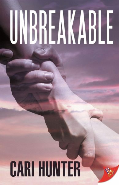 Unbreakable (eBook, ePUB)