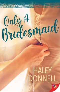 Cover Only a Bridesmaid (eBook, ePUB)