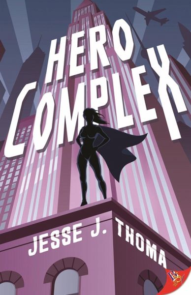 Hero Complex (eBook, ePUB)