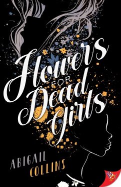 Cover Flowers for Dead Girls (eBook, ePUB)