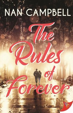 The Rules of Forever (eBook, ePUB) - Campbell, Nan