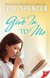 Give In to Me (eBook, ePUB) - Bild 1