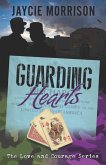 Guarding Hearts (eBook, ePUB)