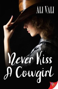 Cover Never Kiss a Cowgirl (eBook, ePUB)