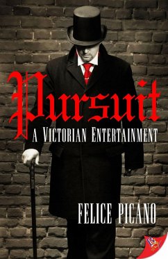 Pursuit: A Victorian Entertainment (eBook, ePUB) - Picano, Felice