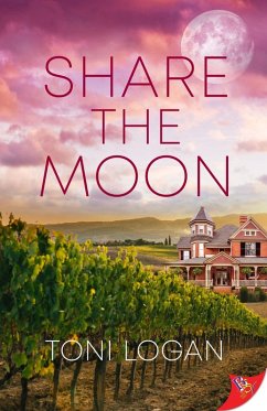 Share the Moon (eBook, ePUB) - Logan, Toni