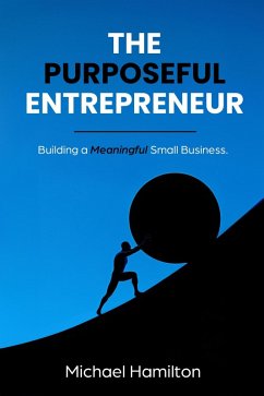 Cover The Purposeful Entrepreneur (eBook, ePUB)