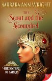 The Scout and the Scoundrel (eBook, ePUB) The Scout and the Scoundrel (eBook, ePUB)