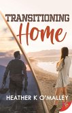 Transitioning Home (eBook, ePUB) Transitioning Home (eBook, ePUB)